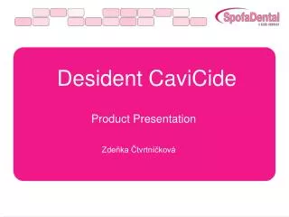 Desident CaviCide