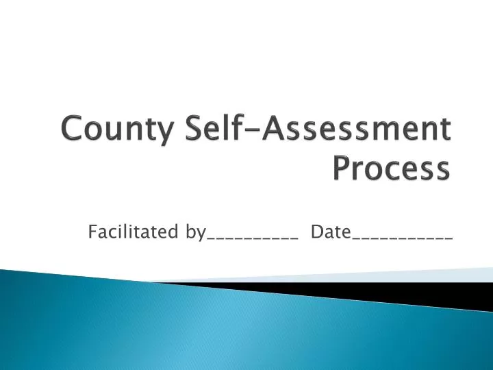 county self assessment process