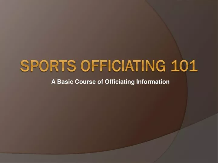 a basic course of officiating information