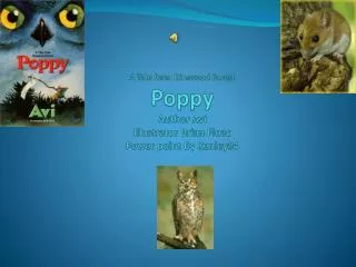 A Tale form Dimwood Forest Poppy Author Avi Illustrator Brian Floac Power point By Kenley#4