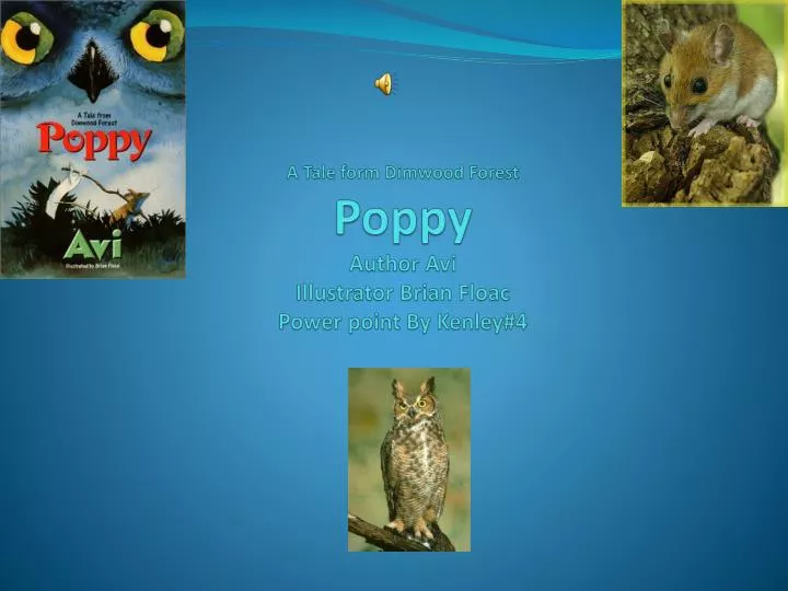 a tale form dimwood forest poppy author avi illustrator brian floac power point by kenley 4