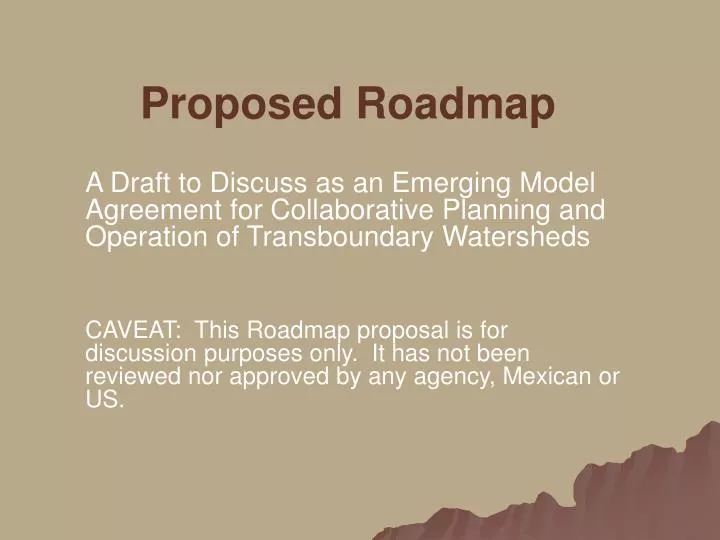 proposed roadmap
