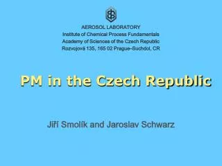 PM in the Czech Republic
