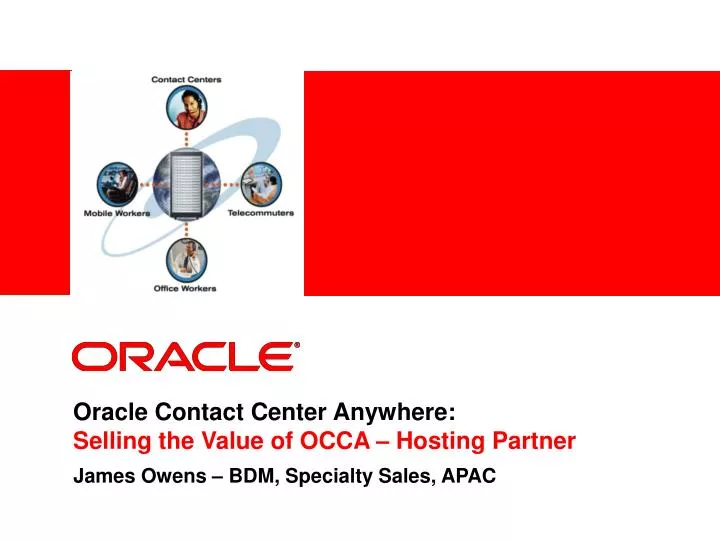 oracle contact center anywhere selling the value of occa hosting partner