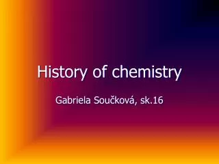 History of chemistry