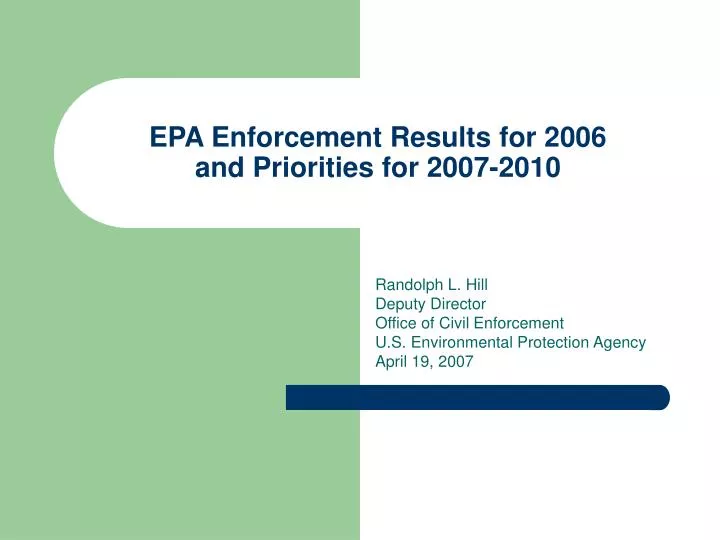 epa enforcement results for 2006 and priorities for 2007 2010