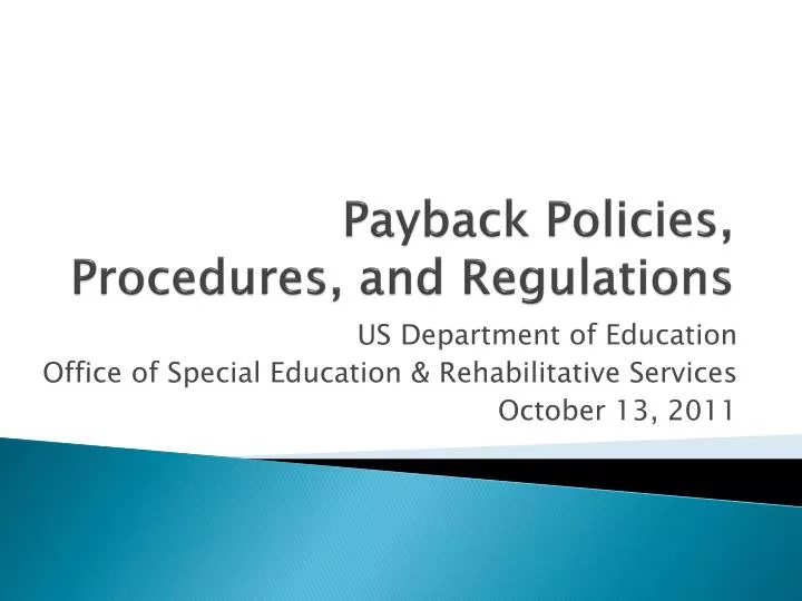 payback policies procedures and regulations