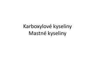 karboxylov kyseliny mastn kyseliny