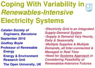 Coping With Variability in Renewables-Intensive Electricity Systems