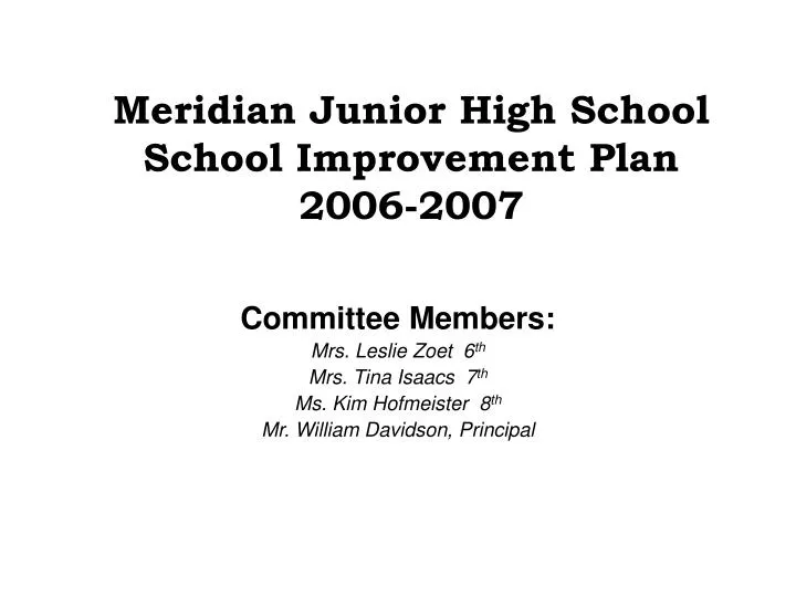 meridian junior high school school improvement plan 2006 2007