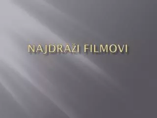 najdra i filmovi