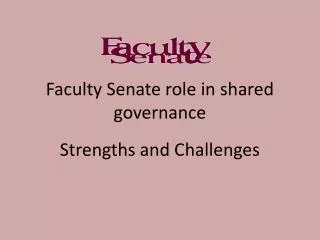 Faculty Senate role in shared governance