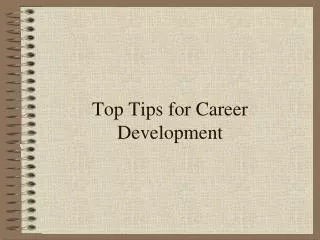 Top Tips for Career Development