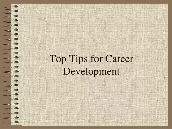 top tips for career development