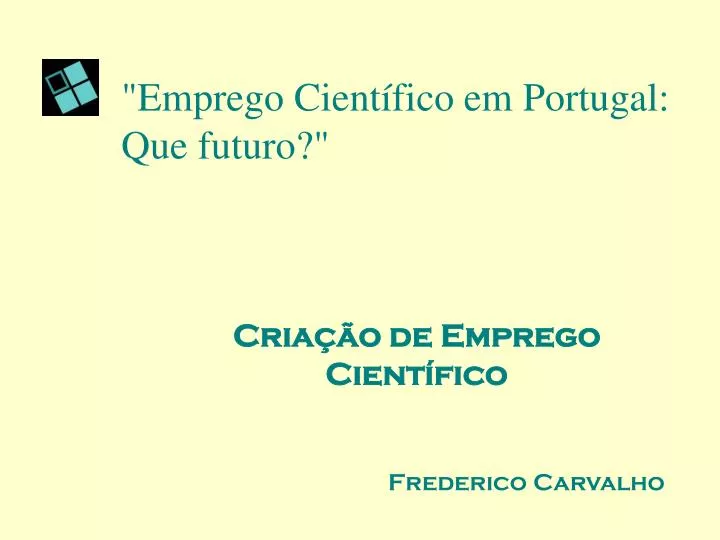 emprego cient fico em portugal que futuro
