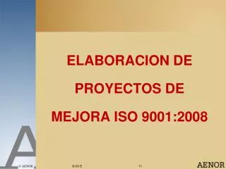 elaboracion de proyectos de mejora iso 9001 2008