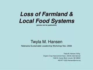 Loss of Farmland &amp; Local Food Systems (photos not for publication)