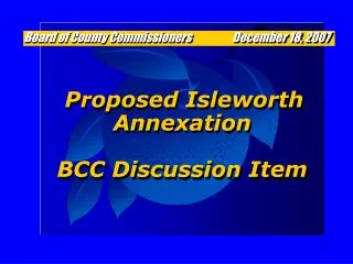 Proposed Isleworth Annexation BCC Discussion Item