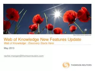 Web of Knowledge New Features Update Web of Knowledge : Discovery Starts Here