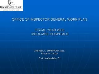 OFFICE OF INSPECTOR GENERAL WORK PLAN FISCAL YEAR 2006 MEDICARE HOSPITALS