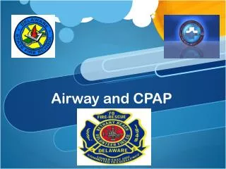 Airway and CPAP