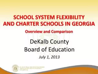DeKalb County Board of Education July 1, 2013