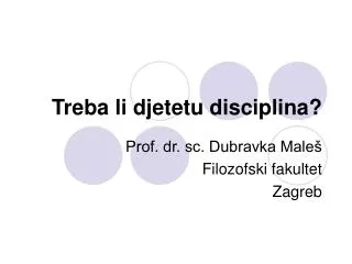 treba li djetetu disciplina