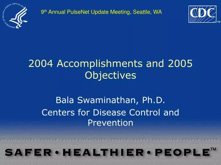 2004 accomplishments and 2005 objectives