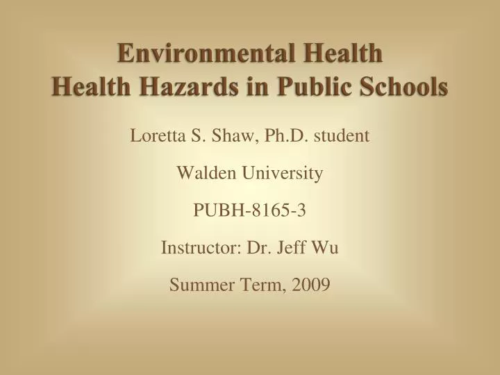 environmental health health hazards in public schools