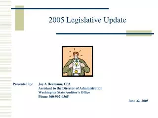 2005 Legislative Update