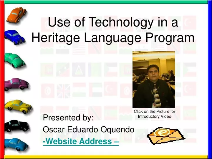 use of technology in a heritage language program