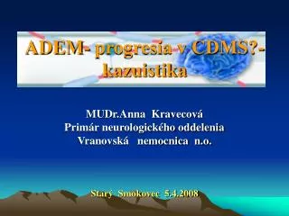 adem progresia v cdms kazuistika