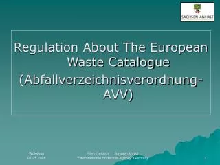 Regulation About The European Waste Catalogue (Abfallverzeichnisverordnung-AVV)