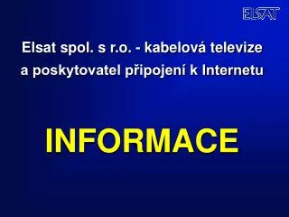 elsat spol s r o kabelov televize a poskytovatel p ipojen k internetu informace