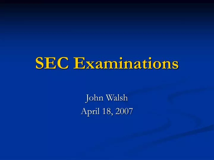 sec examinations