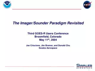 The Imager/Sounder Paradigm Revisited Third GOES-R Users Conference