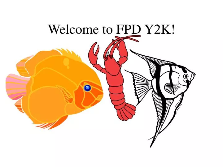 welcome to fpd y2k