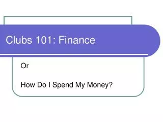 Clubs 101: Finance