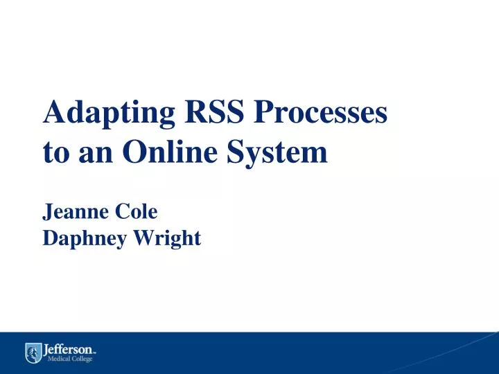 adapting rss processes to an online system jeanne cole daphney wright