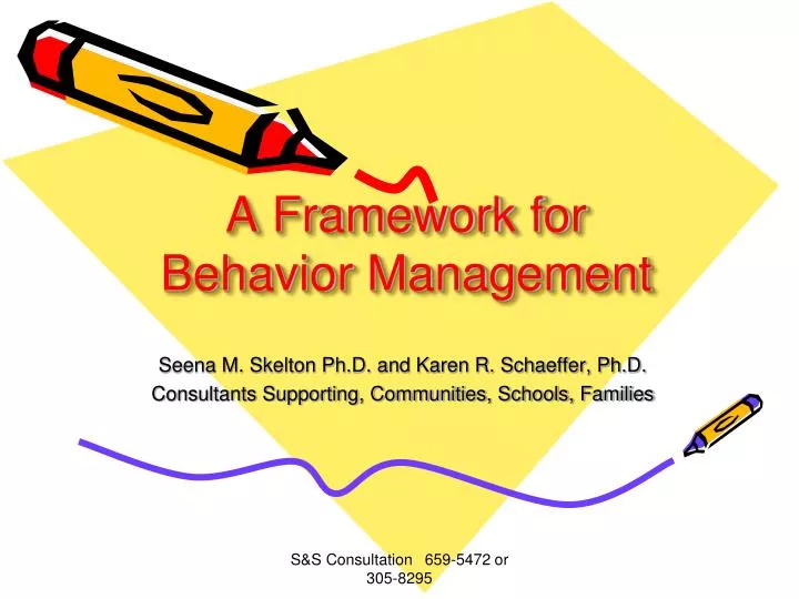 a framework for behavior management
