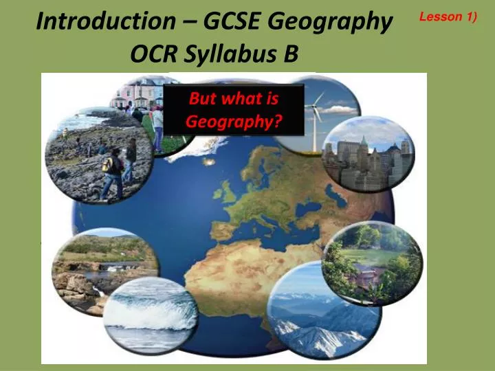 introduction gcse geography ocr syllabus b