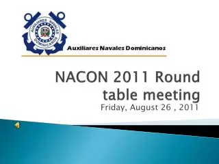 NACON 2011 Round table meeting