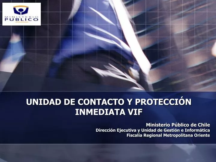 unidad de contacto y protecci n inmediata vif