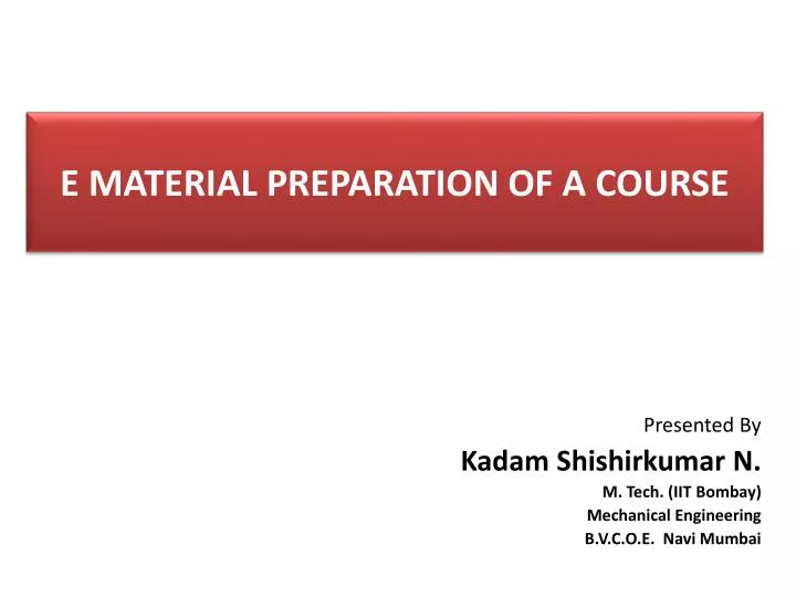 e material preparation of a course