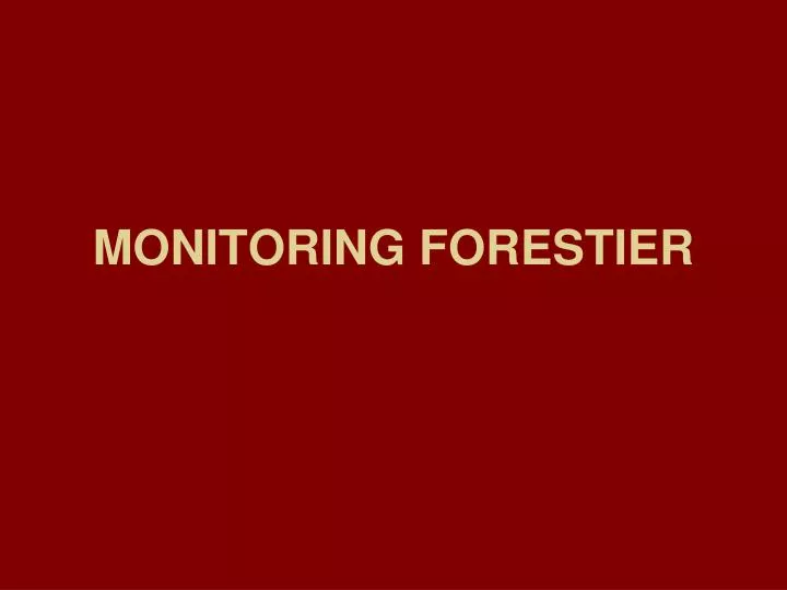 monitoring forestier