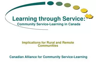 Learning through Service: Community Service-Learning in Canada