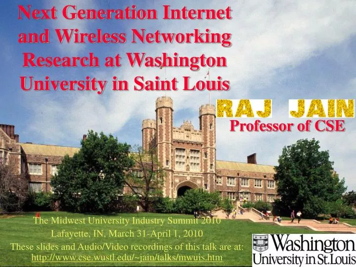 next generation internet and wireless networking research at washington university in saint louis