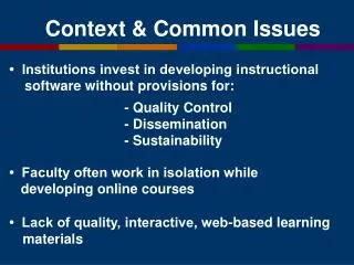 Context &amp; Common Issues