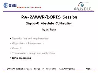RA-2/MWR/DORIS Session Sigma-0 Absolute Calibration by M. Roca