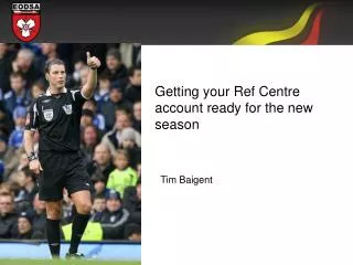 Getting your Ref Centre account ready for the new season